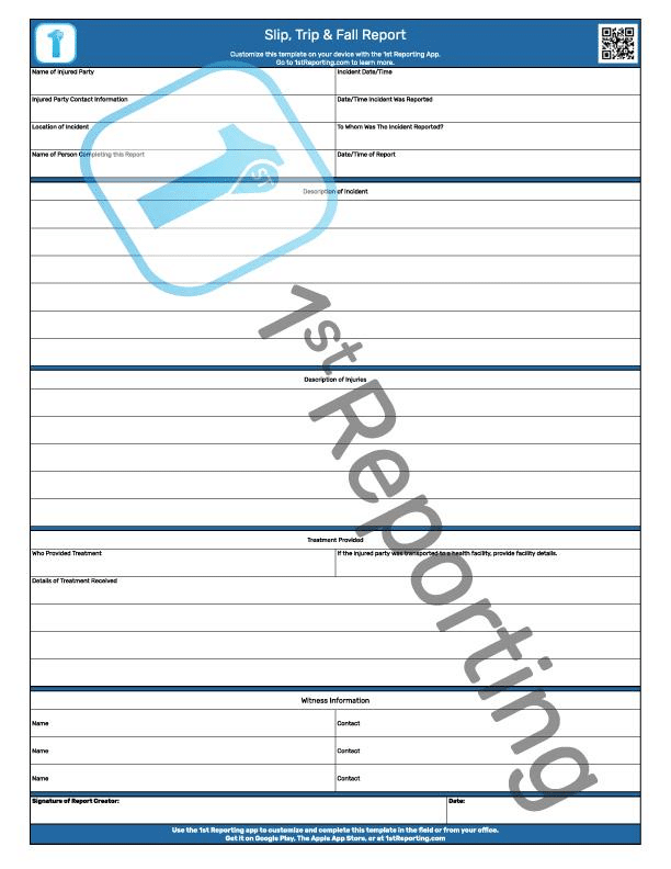 The Slip, Trip and Fall Report form by 1st Reporting (watermarked). Learn how to download and use our form at 1stReporting.com.